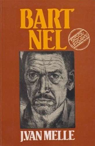 Bart Nel : Skooluitgawe - VANMELLE,J