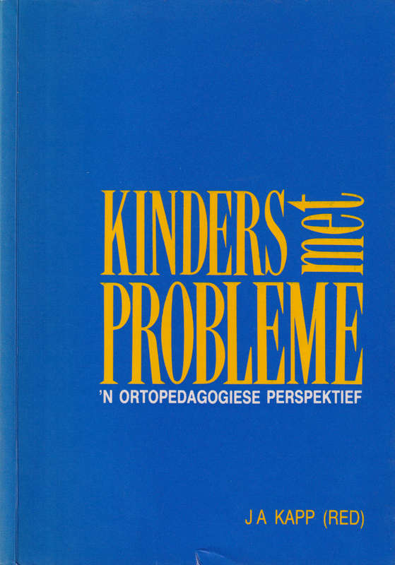 KINDERS MET PROBLEME N ORTOPEDAGOGIEESE SECONDHAND - KAPP