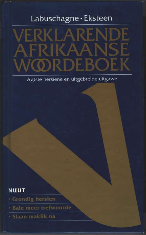 Verklarende afrikaanse woordeboek SECONDHAND - Labuschagne Eksteen