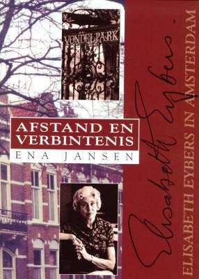 AFSTAND EN VERBINTENIS ELISABETH EYBERS SECONDHAND - JANSEN,E
