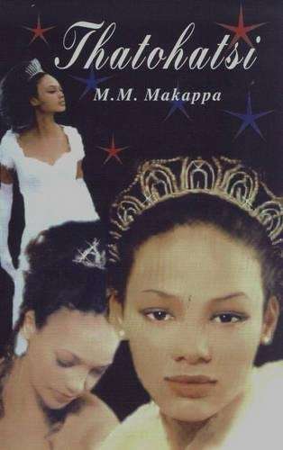 Thatohatsi - MAKAPPA,M