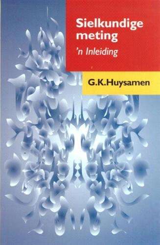 Siekundige Meting - G.K. Huysamen