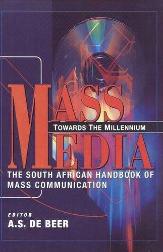 Mass media towards the millennium - DEBEER,A