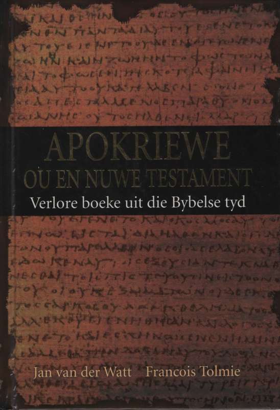 APOKRIEWE EVANGELIES TWEEDEHANDS SECONDHAND - GELDENHUYS,J