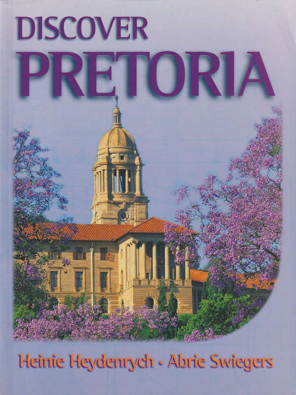 DISCOVER PRETORIA SECONDHAND - HEYDENRYCH,H