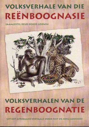 volksverhale van die Reenboognasie - Denise Godwin