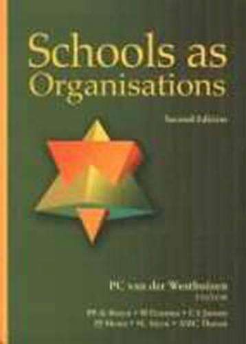 Schools as Organisations - VANDERWESTHUIZEN,PC