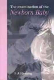 EXAMINATION OF THE NEWBORN BABY SECONDHAND - HENNING,P