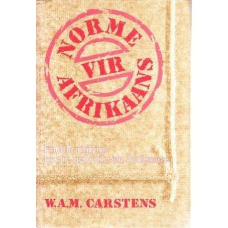 NORME VIR AFRIKAANS SECONDHAND - CARSTENS,WAM