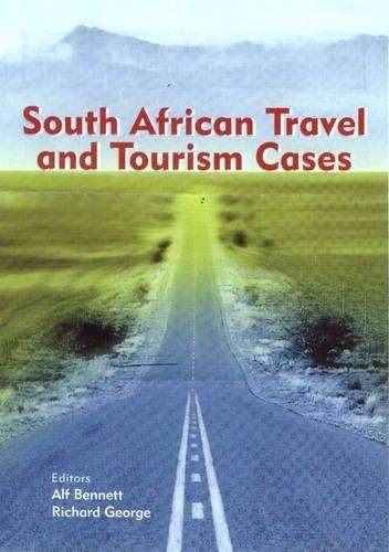 South African travel and tourism cases - BENNETT,A