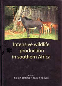 Intensive wildlife production in southern Africa - NOAUTHOR