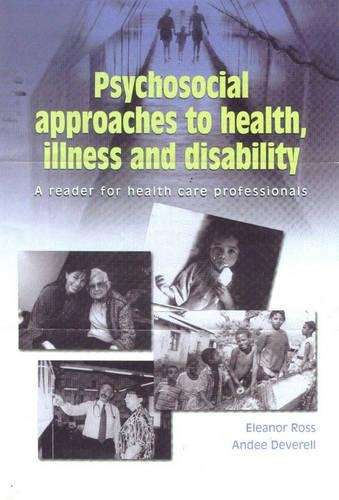 Psychological Approaches to Health Illness and Disability - Eleanor Ross