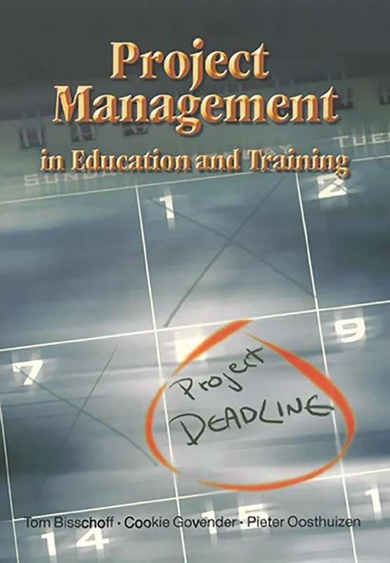 Project management in education and training - Tom Bisschoff