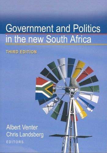 Government and Politics in the New South Africa - A. Venter