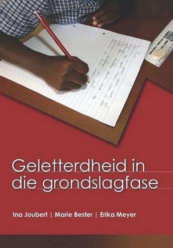 Geletterdheid in Die Grondslagfase - I. Joubert