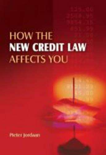 Hoe Die Nuwe Kredietwet Jou Beinvloed/How the New Credit Law Affects - P. Jordaan