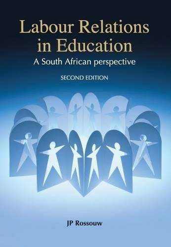 Labour relations in education - ROSSOUW,J