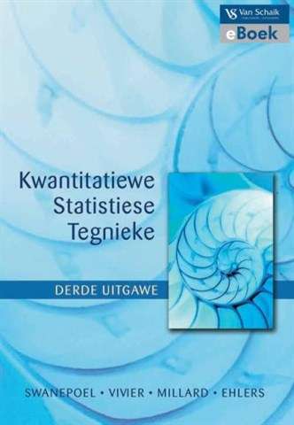 KWANTITATIEWE STATISTIESE TEGNIEKE 3ED 2 SECONDHAND - SWANEPOEL,A