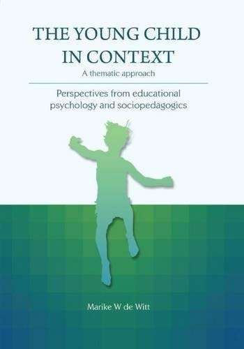 YOUNG CHILD IN CONTEXT THEMATIC SECONDHAND - DEWITT