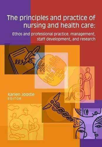 The Principles and Practice of Nursing and Health Care - JOOSTE,K
