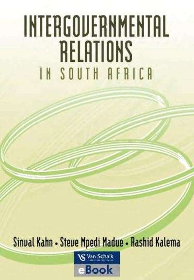 INTERGOVERNMENTAL RELATIONS IN SA SECONDHAND - KAHN,S