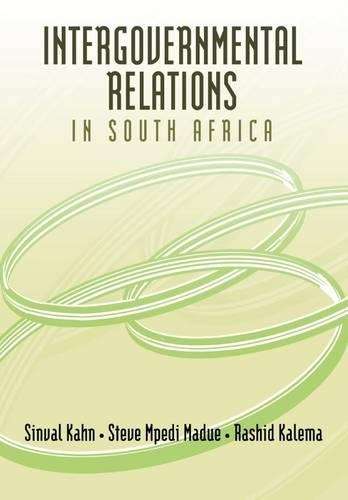 Intergovernmental Relations in South Africa - Sinval Kahn