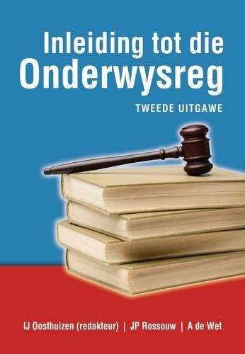 Inleiding Tot Die Onderwysreg - I.J. Oosthuizen
