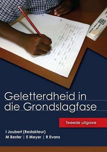 Geletterdheid in Die Grondslagfase - M. Bester