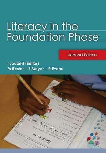 Literacy in the Foundation Phase - M. Bester