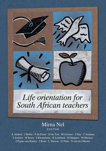 Life Orientation for South African Teachers - NEL
