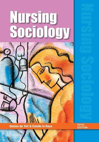 Nursing sociology - DUTOIT,D