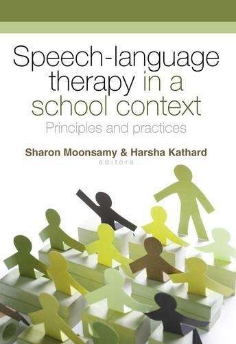 Speech-language therapy in a school context principles and practices - MOONSAMY,S
