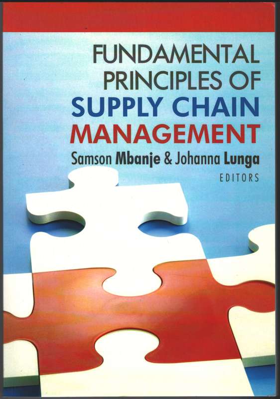 Fundamental principles of supply chain management - MBANJE,S