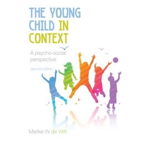 YOUNG CHILD IN CONTEXT PSYCHO SOCIAL PER SECONDHAND - DEWITT,MW