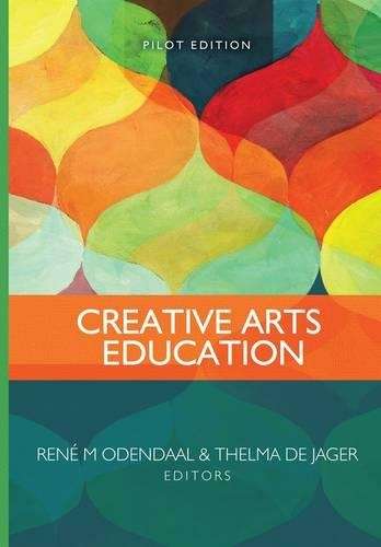 CREATIVE ARTS EDUCATION 2H SECONDHAND - ODENDAAL,RM