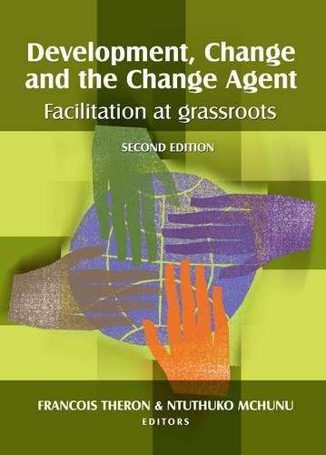Development change and the change agent - F. Theron