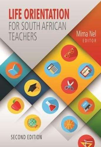 Life orientation for South African teachers - NEL