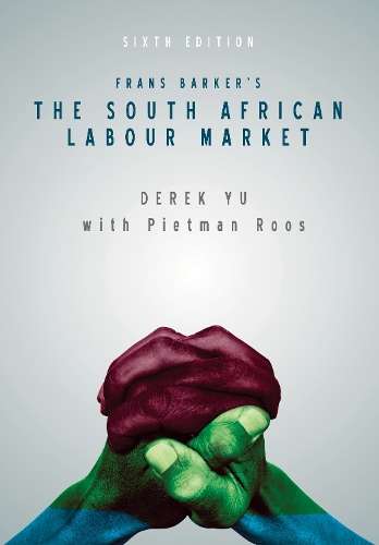Frans Barker's The South African labour market - D. Yu