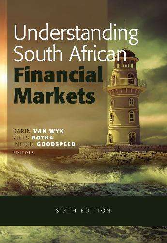 Understanding South African financial markets - VANWYK,K