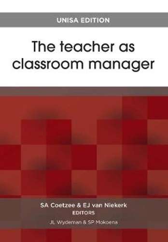 The teacher as classroom manager - NOAUTHOR