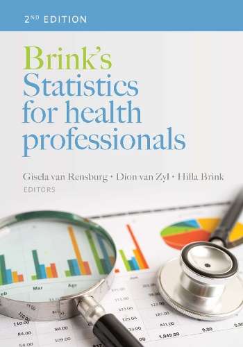 Brink's Statistics for Health Professionals - Prof. Gisela van Rensburg
