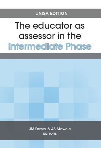 \Educator as Assessor in the Intermediate Phase - N"