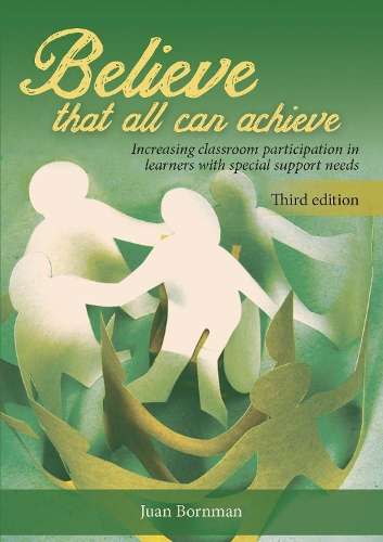 Believe That All Can Achieve: Increasing Classroom Participation in  - Juan Bornman