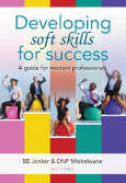 DEVELOPING SOFT SKILLS FOR SUCCESS - JONKER,BE