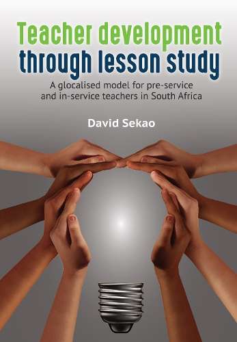 Teacher Development Through Lesson Study: A Glocalised Model For Pre - Dr. David Sekao