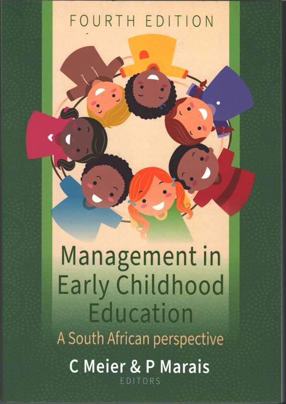 Management In Early Childhood Education: South African Perspective - Meier C. Meier C.