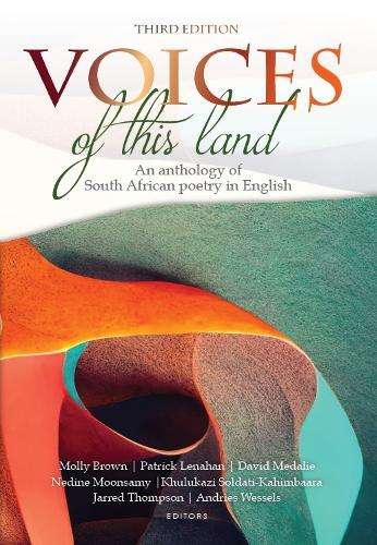 Voices of this Land: An Anthology of South African Poetry in English - Brown M. Brown M.