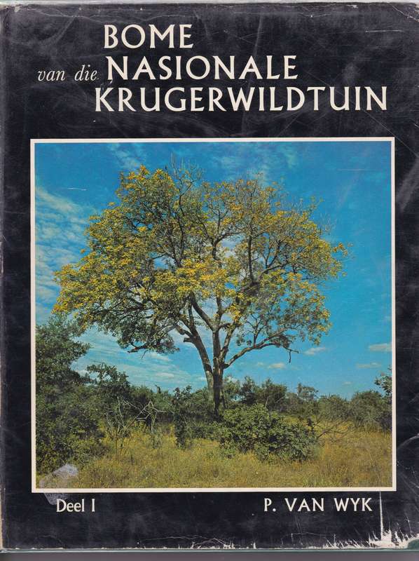 BOME VAN DIE NAS KRUGER WILDTUIN V1 SECONDHAND - VANWYK,P