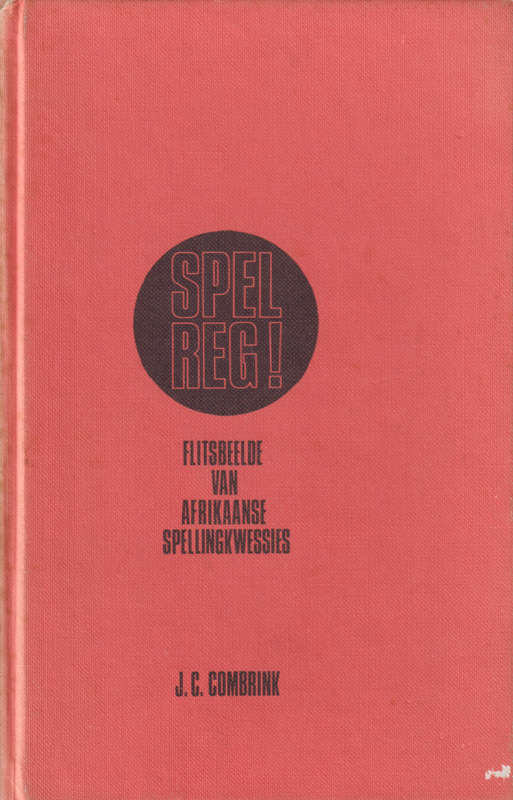 Spel Reg! SECONDHAND - J.c.Combrink