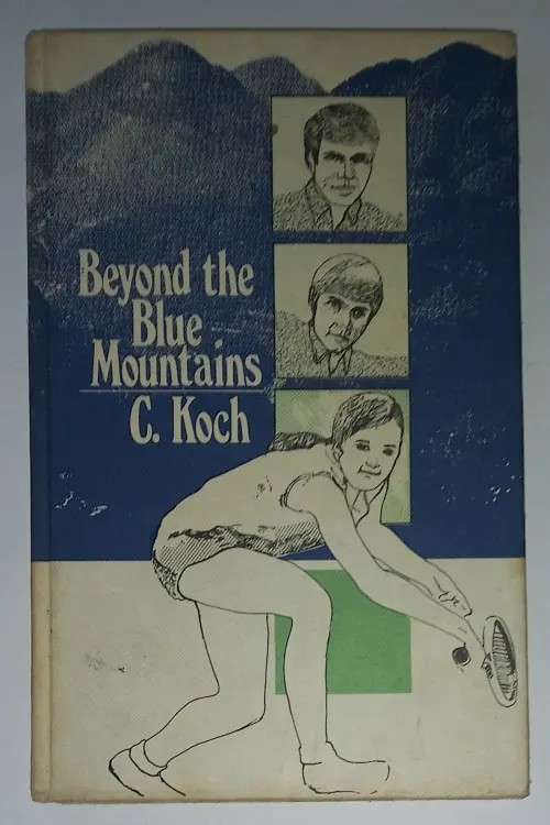 BEYOND THE BLUE MOUNTAI - KOCH,C
